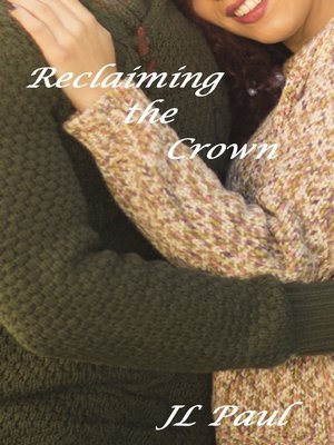 cover image of Reclaiming the Crown